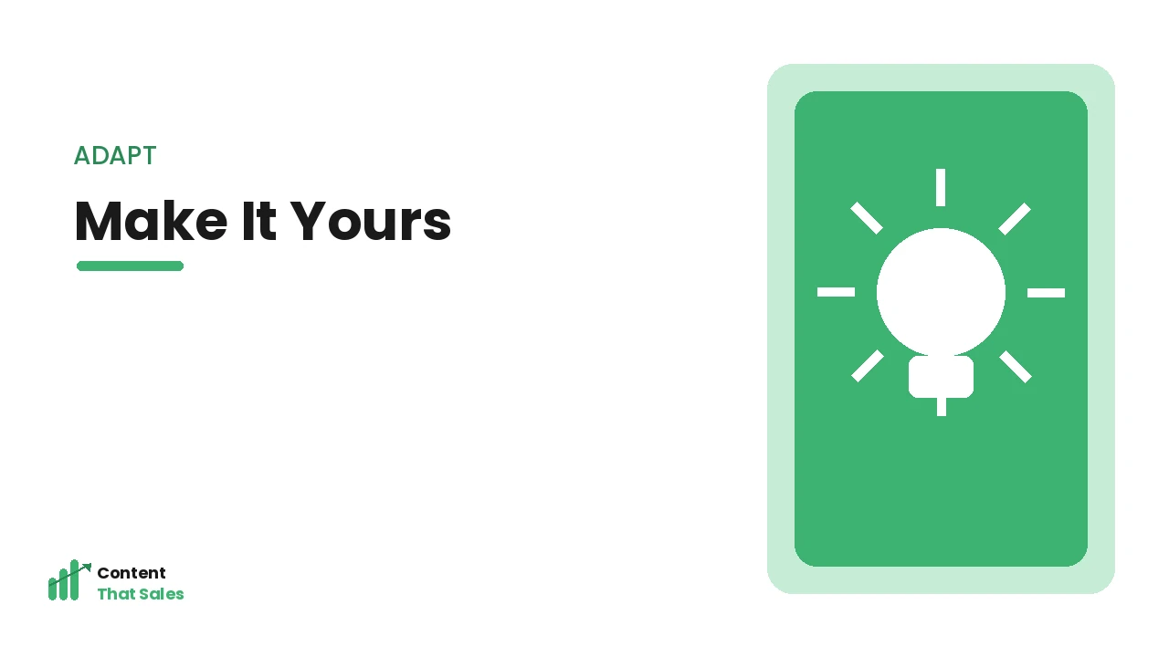 Adapting the framework to your business