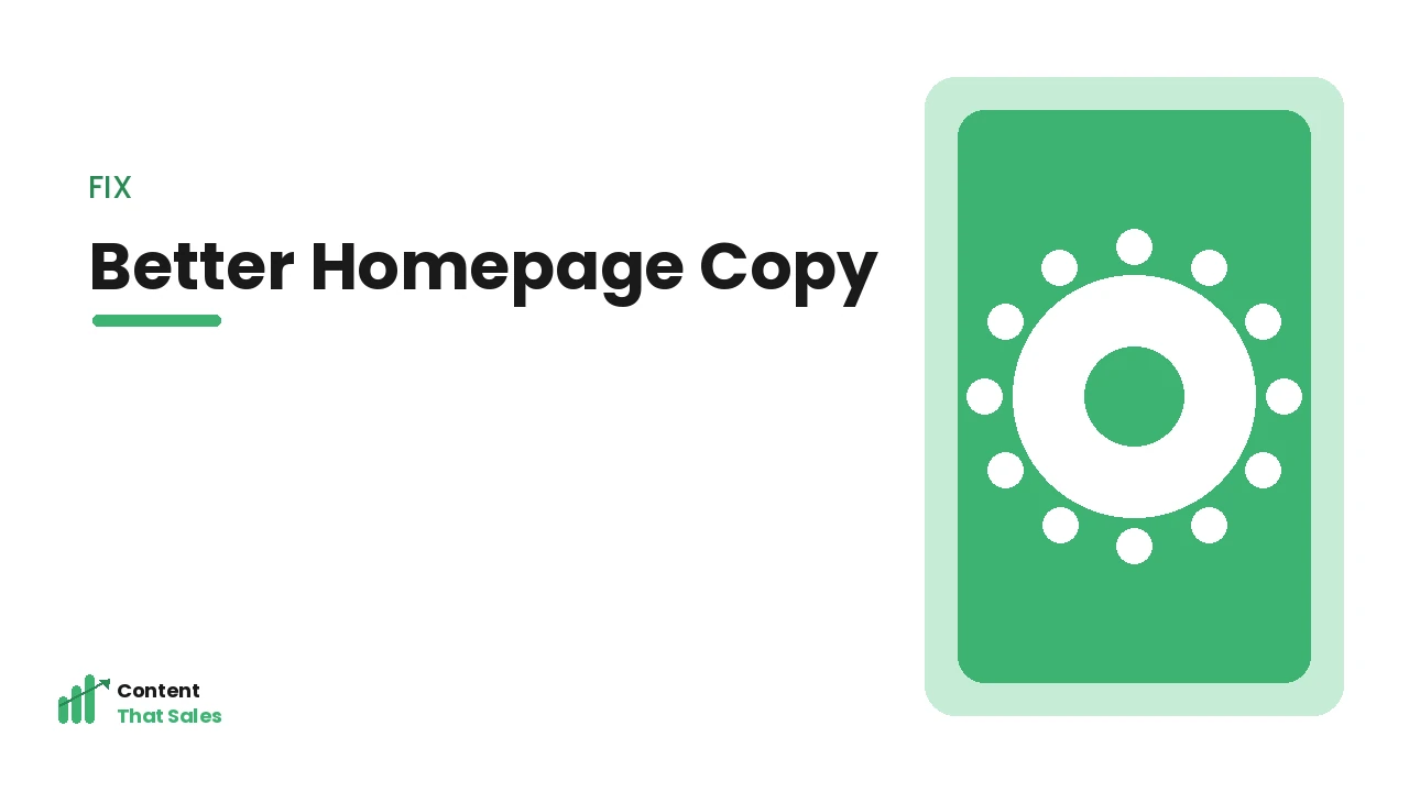 Fixing your homepage copy mistakes