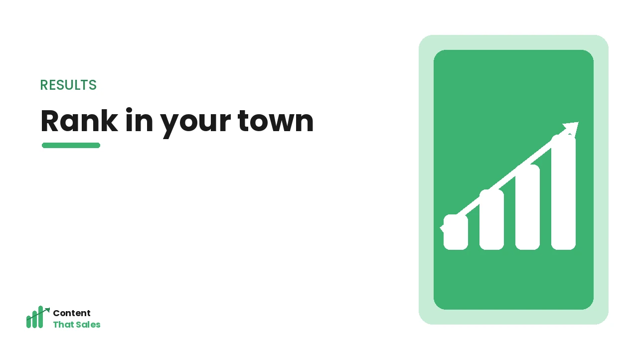 Rank in your town with local keywords chart by Content That Sales