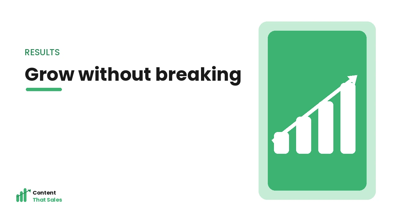 Grow a content agency without breaking chart by Content That Sales