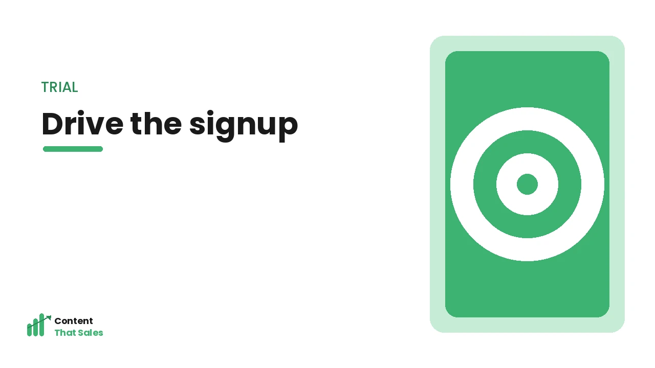 Driving the signup