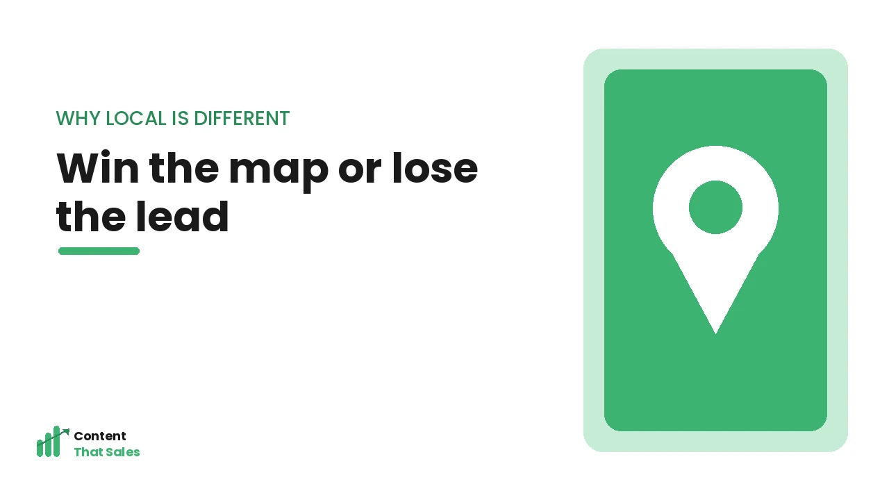 Win the local map or lose the lead illustration by Content That Sales