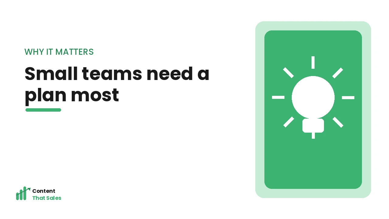 Why small businesses need a content plan most illustration by Content That Sales