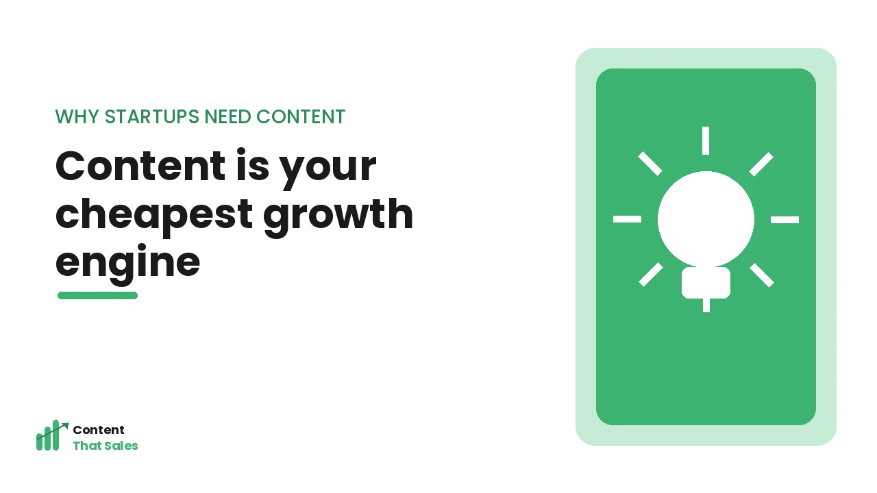 Why startups need content early as a cheap growth engine illustration