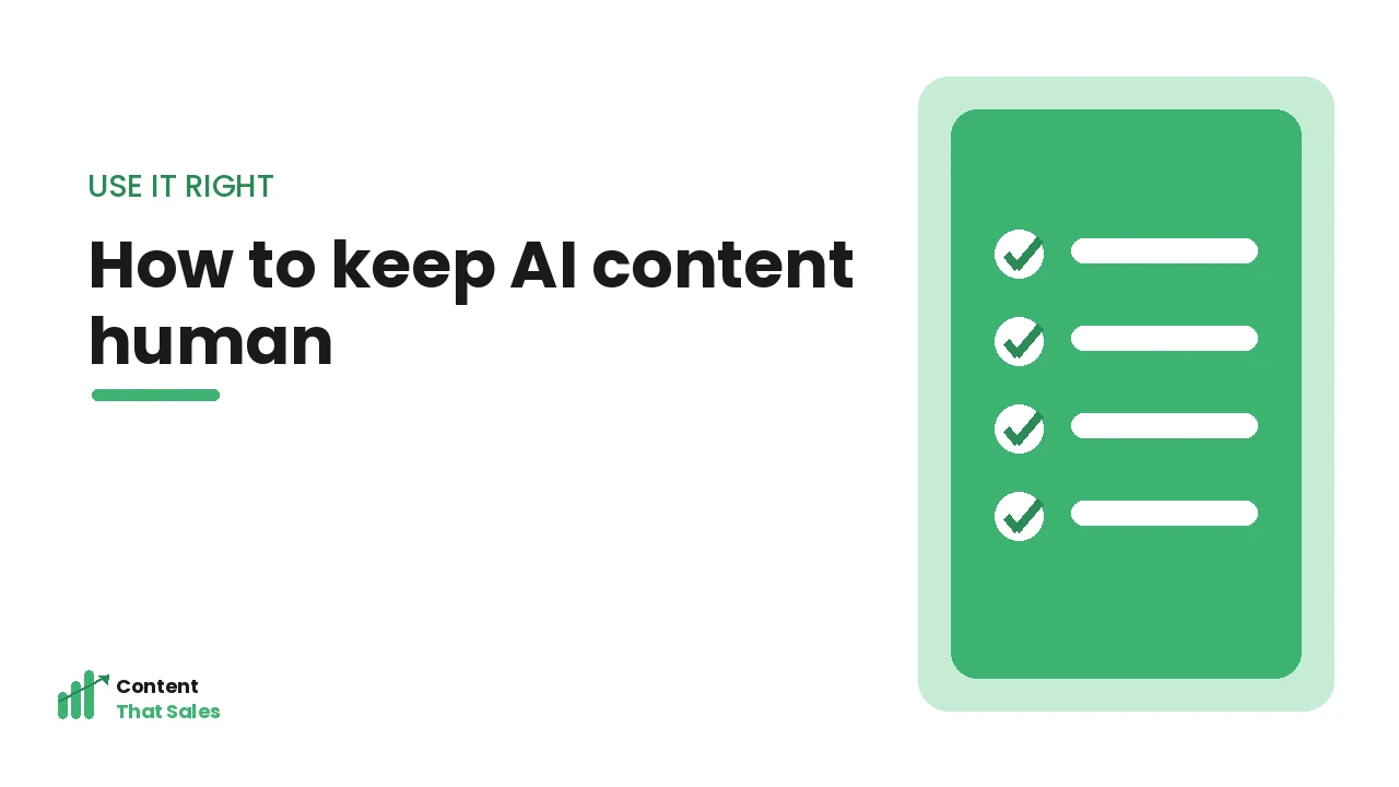 How to keep AI content human checklist by Content That Sales