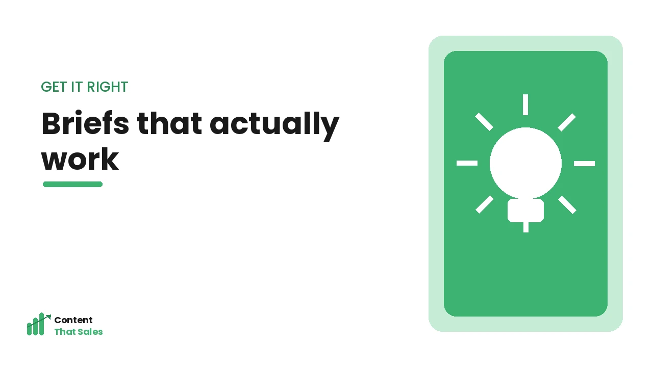 What a content brief that works includes by Content That Sales