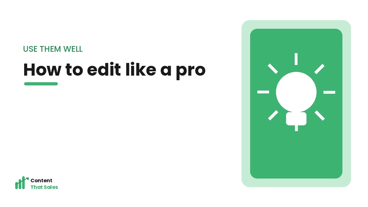 How to edit like a pro checklist by Content That Sales