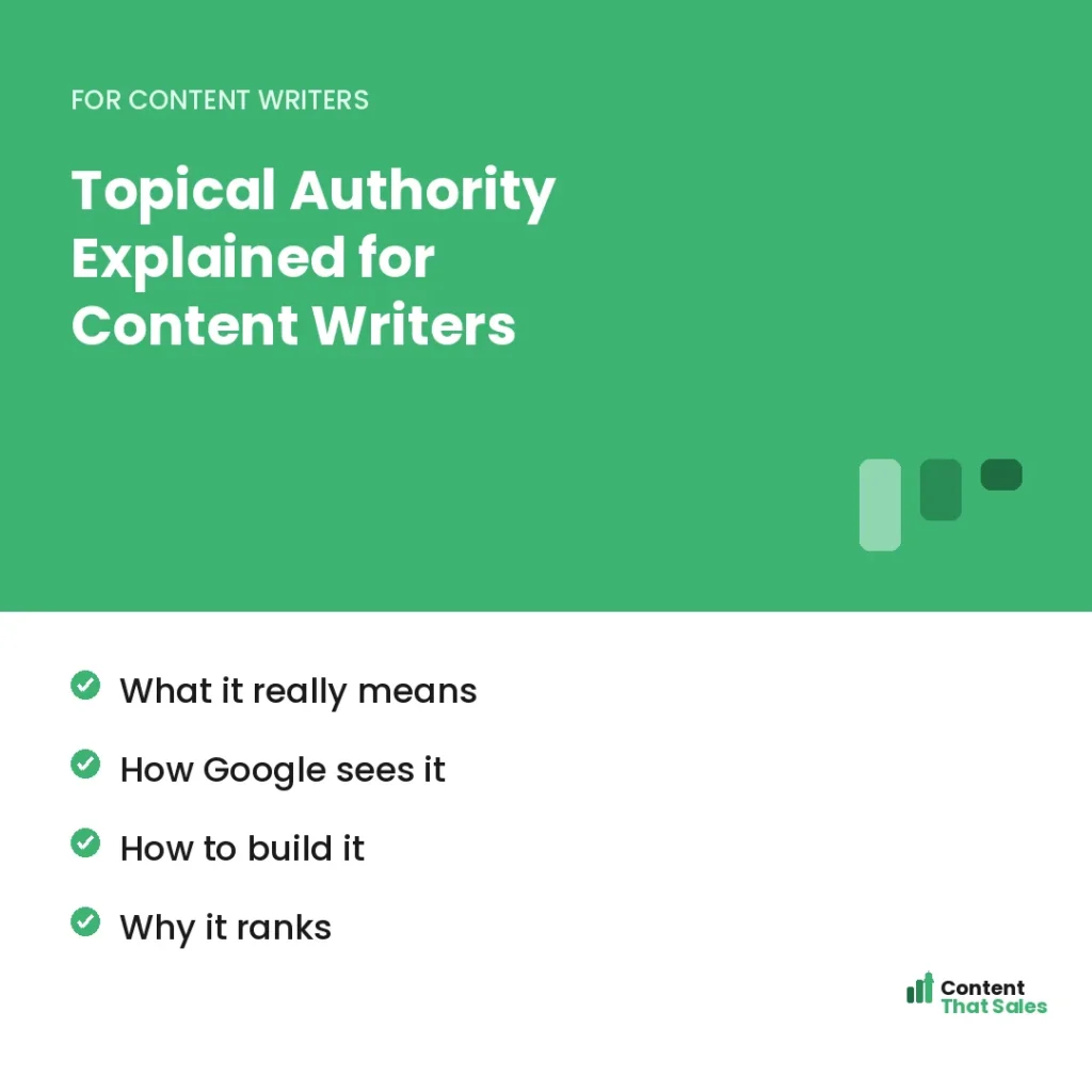 Topical authority explained for content writers by Content That Sales