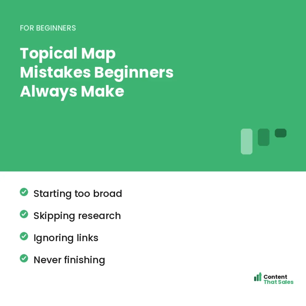 Topical map mistakes beginners always make by Content That Sales