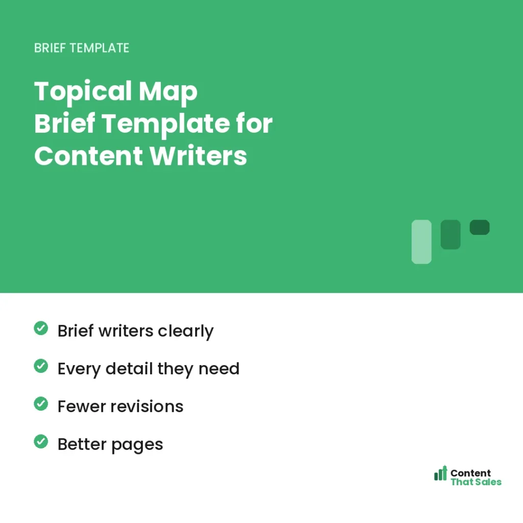 Topical map brief template for content writers by Content That Sales