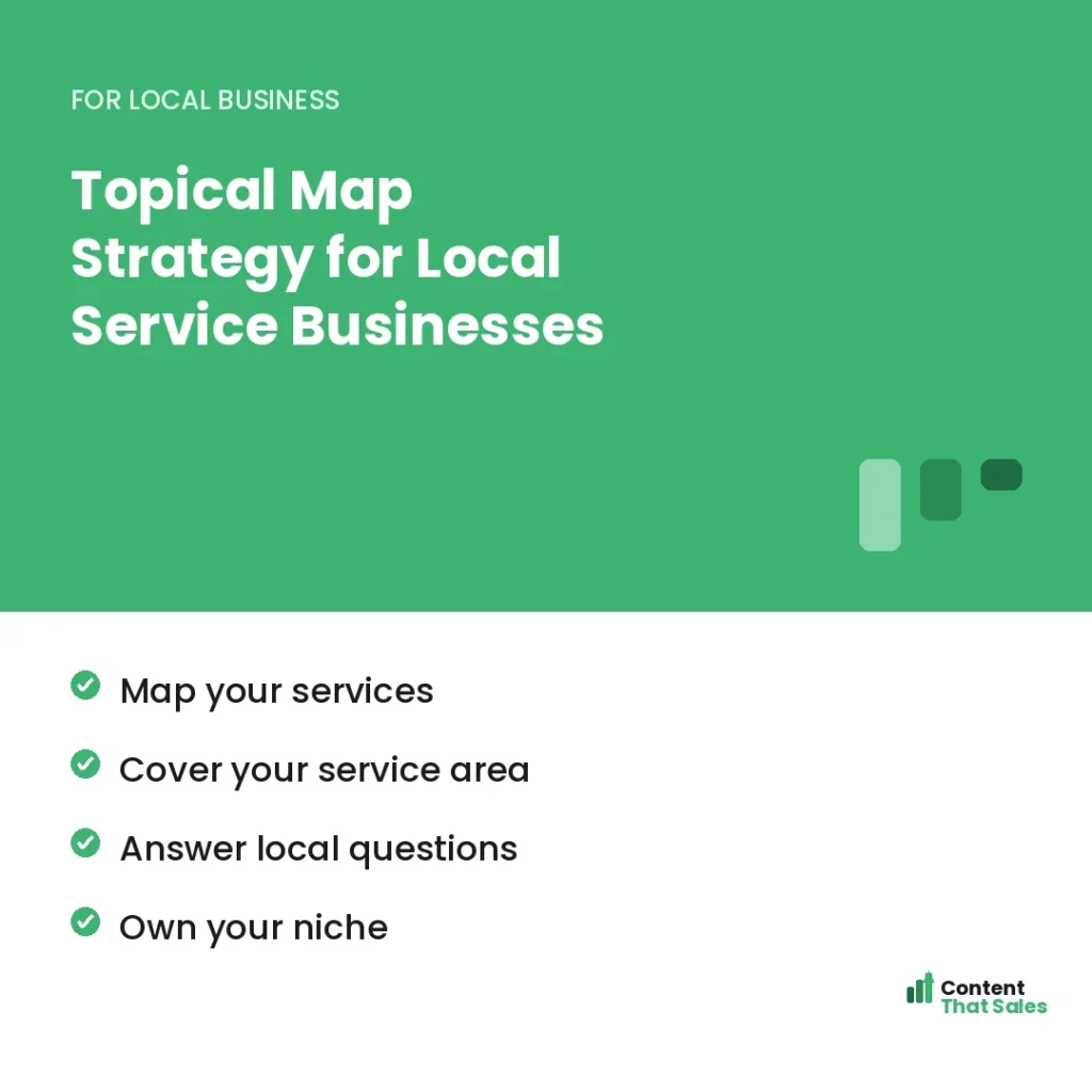 Topical map strategy for local service businesses by Content That Sales