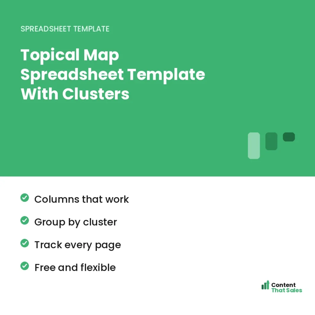 Topical map spreadsheet template with clusters by Content That Sales