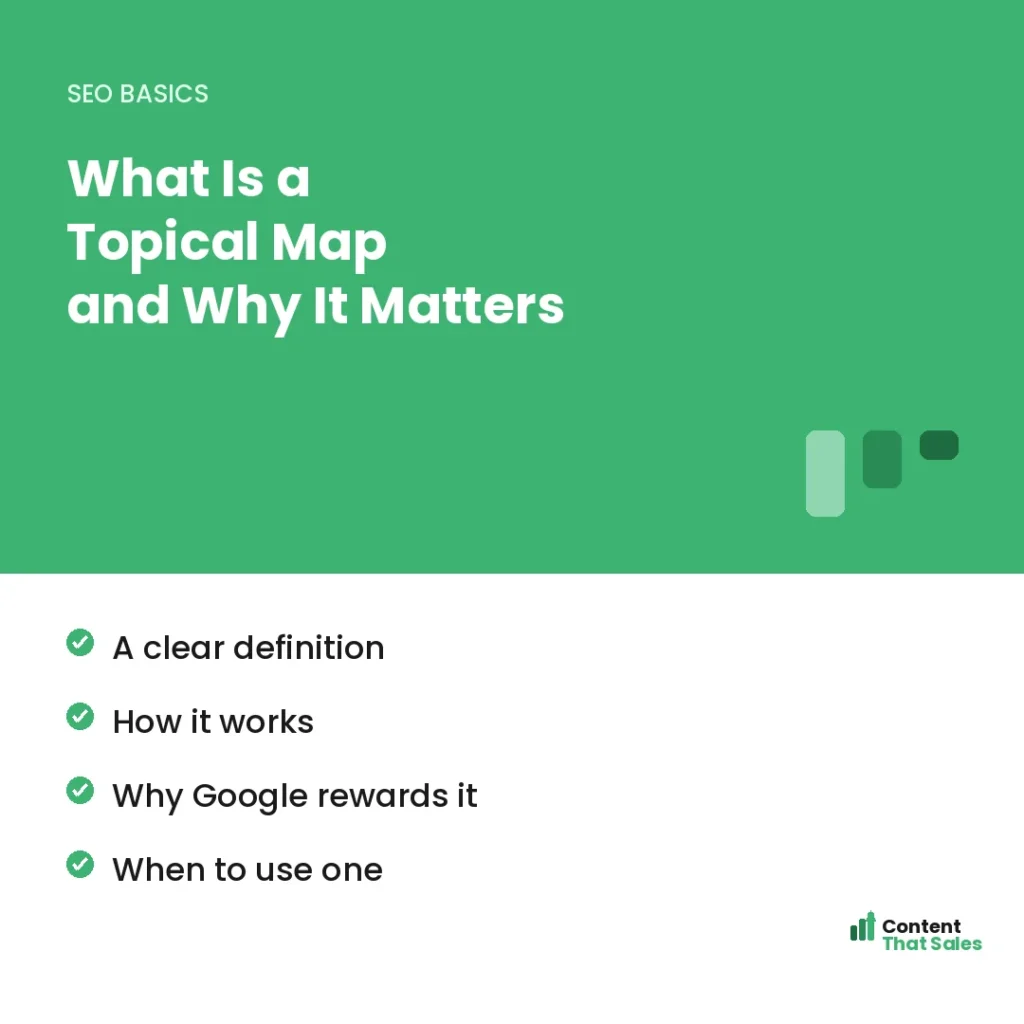 What is a topical map by Content That Sales